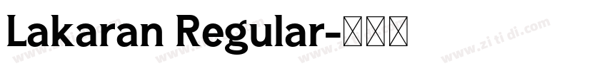 Lakaran Regular字体转换
